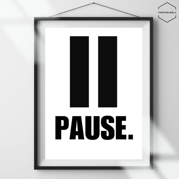 The art contains the word "PAUSE" in large, centered text.