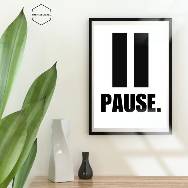 The art contains the word "PAUSE" in large, centered text.