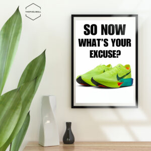 Motivational text So Now What's Your Excuse? paired with vibrant running shoes in neon yellow with colorful accents. Find your motivation to push your limits and achieve your goals.